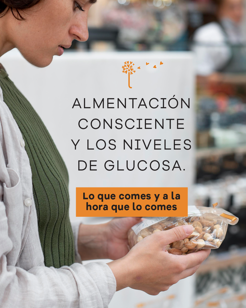 Alimentación consciente y los niveles de glucosa